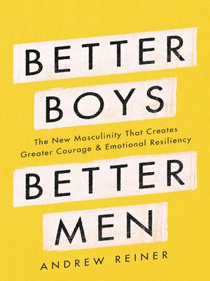cover image of Better Boys, Better Men